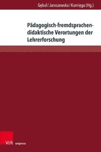 bokomslag Padagogisch-fremdsprachendidaktische Verortungen der Lehrerforschung