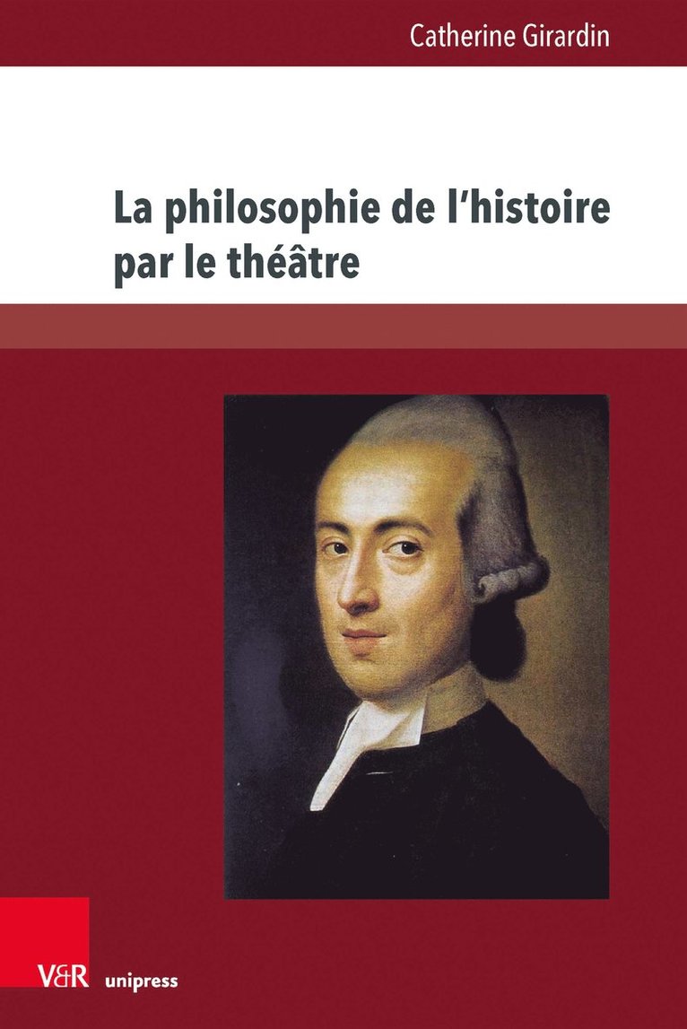 Catherine Girardin, Dr. Catherine Girardin - philosophie de l’histoire par le théâtre, Häftad