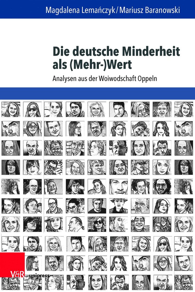 Magdalena Lemańczyk, Mariusz Baranowski, Dr. Magdalena Lemanczyk, Dr. Mariusz Baranowski, Magdalena Lemanczyk - Die deutsche Minderheit als (Mehr-)Wert, Inbunden