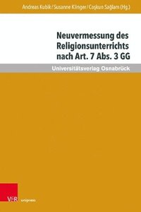 bokomslag Neuvermessung des Religionsunterrichts nach Art. 7 Abs. 3 GG