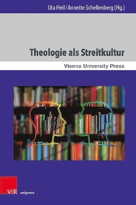 Theologie als Streitkultur 1