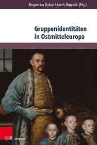 bokomslag Gruppenidentitten in Ostmitteleuropa