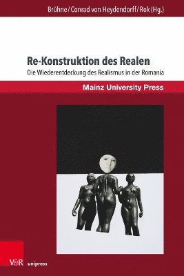 Julia Brühne, Christiane Conrad von Heydendorff, Cora Rok, Julia Bruhne, Christiane Conrad Von Heydendorff - Re-Konstruktion des Realen, Häftad