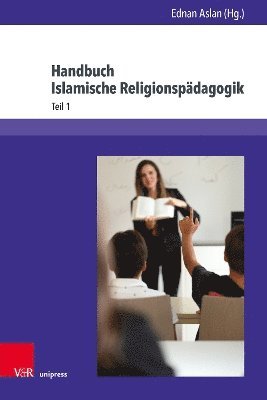 bokomslag Handbuch Islamische Religionspdagogik