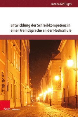 bokomslag Entwicklung der Schreibkompetenz in einer Fremdsprache an der Hochschule