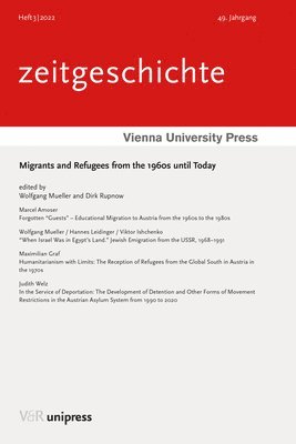 bokomslag Migrants and Refugees from the 1960s until Today