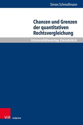 bokomslag Chancen und Grenzen der quantitativen Rechtsvergleichung