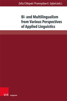 Bi- And Multilingualism from Various Perspectives of Applied Linguistics