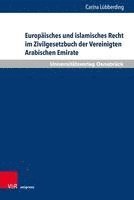 Europisches und islamisches Recht im Zivilgesetzbuch der Vereinigten Arabischen Emirate 1