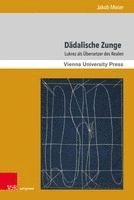 Jakob Moser, Dr. Jakob Moser - Dädalische Zunge, Inbunden