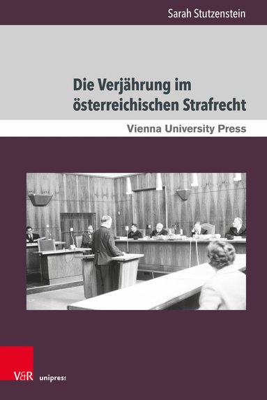 bokomslag Die Verjährung im österreichischen Strafrecht