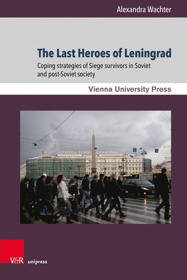 bokomslag Last Heroes of Leningrad
