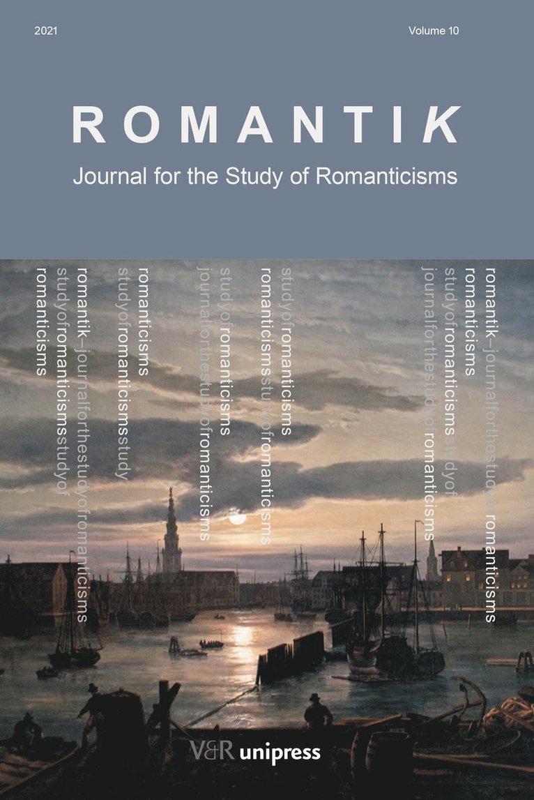 Gísli Magnússon, Benedikt Hjartarson, Kim Simonsen, Thor J. Mednick, Marie-Louise Svane, Marja Lahelma, Sine Krogh, Prof. Gisli Magnusson, Dr. Kim Simonsen, Prof. Dr. Thor J. Mednick, Prof. Dr. Marie-Louise Svane, Dr. Marja Lahelma - Romantik 2021, Häftad