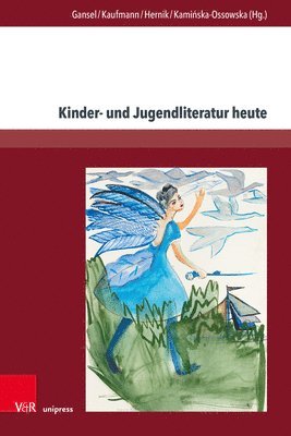 bokomslag Kinder- und Jugendliteratur heute