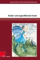 Kinder- und Jugendliteratur heute 1