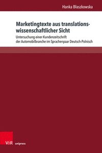 bokomslag Marketingtexte aus translationswissenschaftlicher Sicht