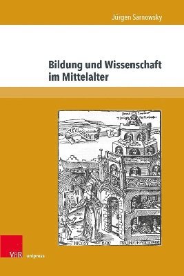 bokomslag Bildung und Wissenschaft im Mittelalter