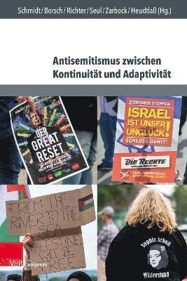 Lennard Schmidt, Andreas Borsch, Salome Richter, Marc Seul, Luca Zarbock, Niels Heudtlaß - Antisemitismus zwischen Kontinuität und Adaptivität, Inbunden