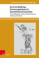 bokomslag Der Erste Weltkrieg: The First World War: Cultures of Remembrance in Germany and Australia