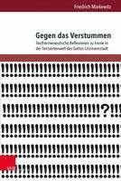bokomslag Gegen Das Verstummen: Texthermeneutische Reflexionen Zu Ironie in Der Textsortenwelt Des Gettos Litzmannstadt