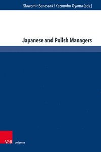 bokomslag Japanese and Polish Managers