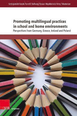 bokomslag Promoting multilingual practices in school and home environments