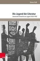 bokomslag Die Jugend der Literatur