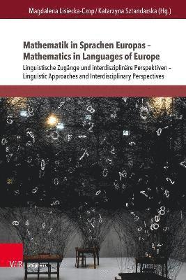 Magdalena Lisiecka-Czop, Katarzyna Sztandarska, Univ.-Prof. Dr. Magdalena Lisiecka-Czop, Dr. Katarzyna Sztandarska - Mathematik in Sprachen Europas – Mathematics in Languages of Europe, Inbunden