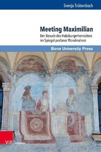 bokomslag Meeting Maximilian