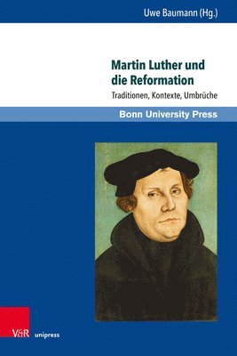 bokomslag Martin Luther und die Reformation