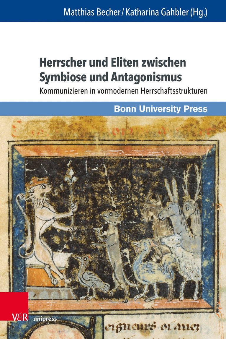 Matthias Becher, Katharina Gahbler - Herrscher und Eliten zwischen Symbiose und Antagonismus, Inbunden