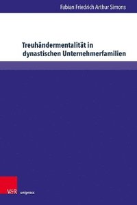 bokomslag Treuhndermentalitt in dynastischen Unternehmerfamilien