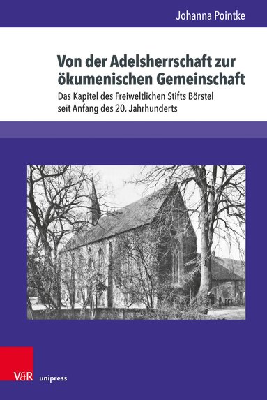 bokomslag Von der Adelsherrschaft zur ökumenischen Gemeinschaft