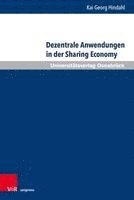 bokomslag Dezentrale Anwendungen in der Sharing Economy