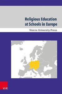 bokomslag Religious Education at Schools in Europe  Part 16