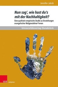 bokomslag Nun sag', wie hast du's mit der Nachhaltigkeit?