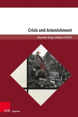 bokomslag Crisis and Astonishment