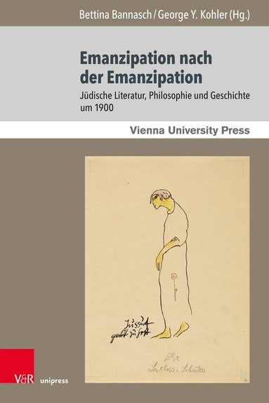 Bettina Bannasch, George Y. Kohler - Emanzipation nach der Emanzipation, Inbunden