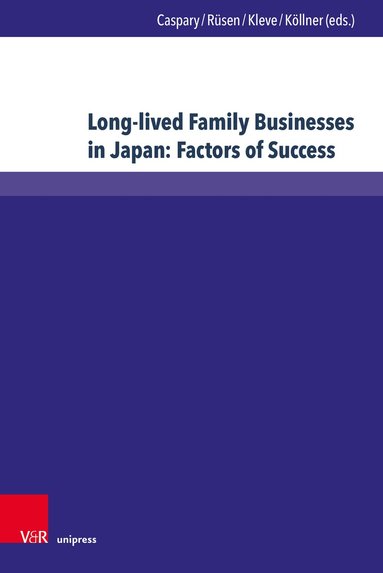 Sigrun C. Caspary, Tom Rüsen, Heiko Kleve, Tobias Köllner - Long-lived Family Businesses in Japan: Factors of Success, Inbunden