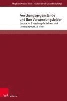 bokomslag Forschungsgegenstande Und Ihre Verwendungsfelder: Exkurse Zur Erforschung Des Lehrens Und Lernens Fremder Sprachen