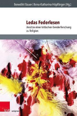 Benedikt Bauer, Anna-Katharina Höpflinger, Benedikt K. Bauer, Anna-Katharina Hopflinger - Ledas Federlesen, Häftad
