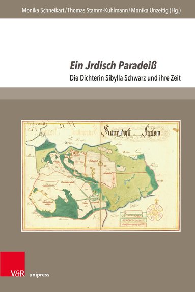 Monika Schneikart, Thomas Stamm-Kuhlmann, Monika Unzeitig - Ein Jrdisch Paradeiß, Inbunden