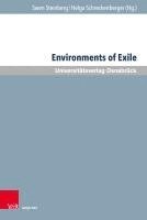 bokomslag Environments of Exile: Nature, Refugees, and Representations