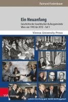 bokomslag Ein Neuanfang: Geschichte Der Israelitischen Kultusgemeinde Wien Von 1945 Bis 2012