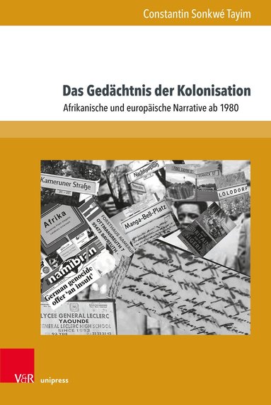 Constantin Sonkwé Tayim - Das Gedächtnis der Kolonisation, Inbunden