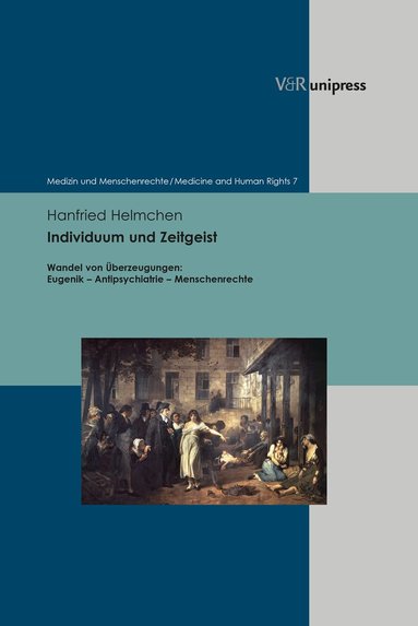 Hanfried Helmchen - Individuum und Zeitgeist, Inbunden