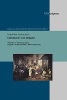 bokomslag Individuum Und Zeitgeist: Wandel Von Uberzeugungen: Eugenik - Antipsychiatrie - Menschenrechte