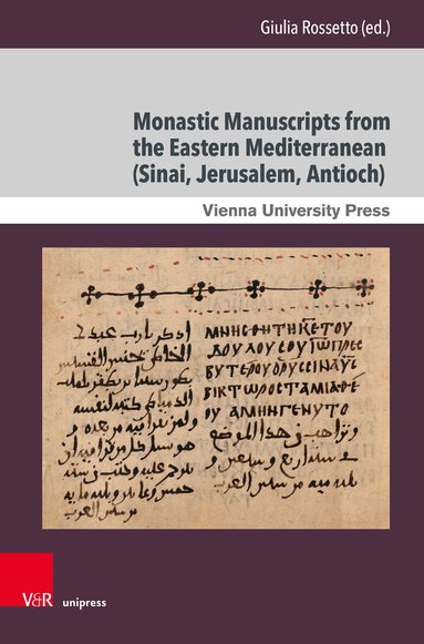 Giulia Rossetto - Priests and their Manuscripts in the Holy Land and Sinai, Inbunden