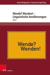 bokomslag Wende? Wenden! - Linguistische Annaherungen: Teil 3