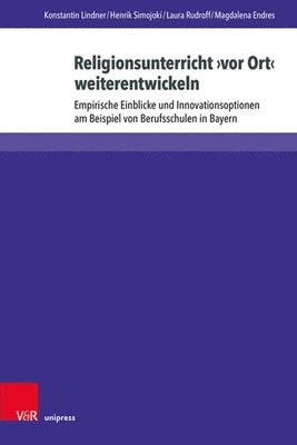 bokomslag Religionsunterricht vor Ort weiterentwickeln